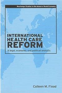 International Health Care Reform