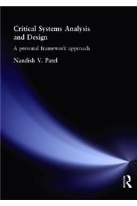 Critical Systems Analysis and Design