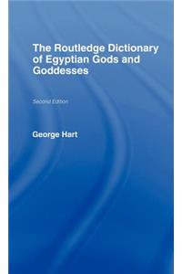 The Routledge Dictionary of Egyptian Gods and Goddesses