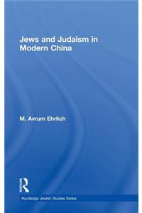 Jews and Judaism in Modern China