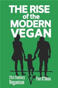 Rise of the Modern Vegan