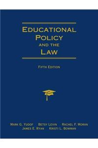 Educational Policy and the Law