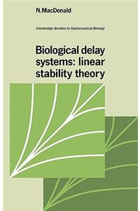 Biological Delay Systems