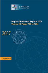 Dispute Settlement Reports 2007: Volume 3, Pages 719-1204