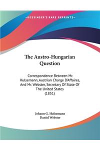 Austro-Hungarian Question