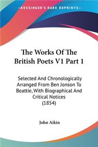 Works Of The British Poets V1 Part 1
