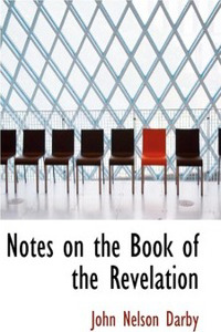 Notes on the Book of the Revelation