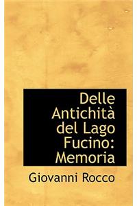 Delle Antichit del Lago Fucino