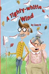 A Tighty-whitie Wind