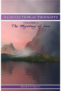 A Collection of Thoughts Volume 1