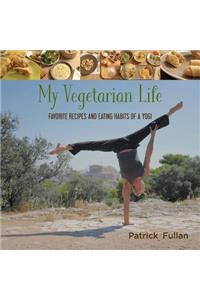My Vegetarian Life