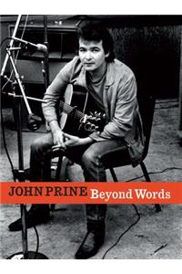 John Prine Beyond Words