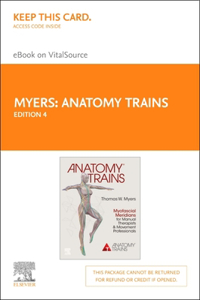 Anatomy Trains - Elsevier eBook on Vitalsource (Retail Access Card)