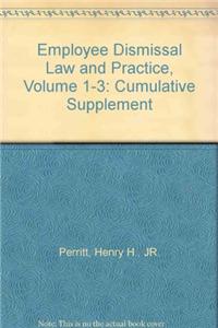 Employee Dismissal Law and Practice, Volume 1-3