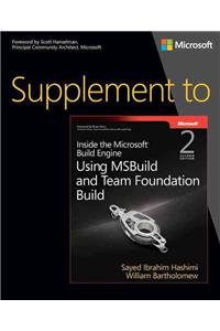 Supplement to Inside the Microsoft Build Engine