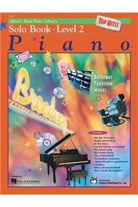 Alfred's Basic Piano Course, Top Hits! Solo Book 2