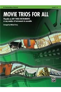 Movie Trios for All: Bb Clarinet/Bass Clarinet