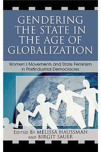 Gendering the State in the Age of Globalization
