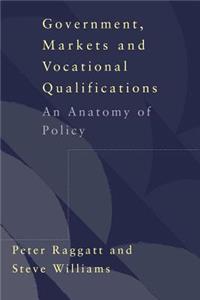 Government, Markets and Vocational Qualifications