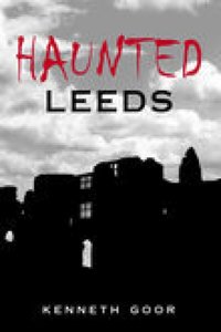 Haunted Leeds