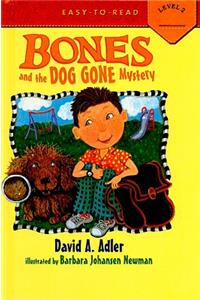 Bones and the Dog Gone Mystery