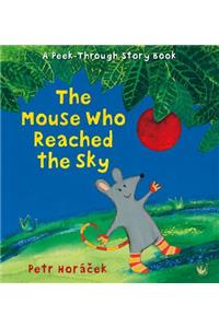 The Mouse Who Reached the Sky