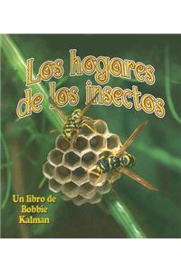 Los Hogares de Los Insectos