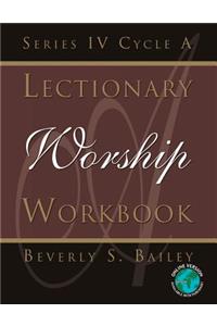 Lectionary Worship Workbook, Series IV, Cycle a