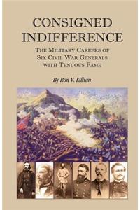 Consigned Indifference