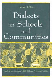 Dialects in Schools and Communities