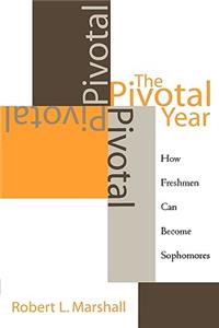 The Pivotal Year