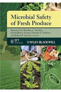 Microbial Safety of Fresh Produce
