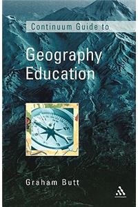 Continuum Guide to Geographical Education