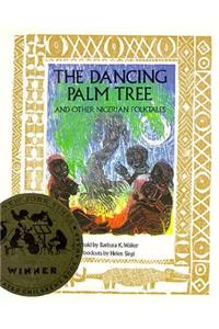 Dancing Palm Tree and Other Nigerian Folktales