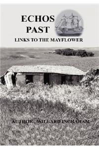 Echos Past - Links to the Mayflower