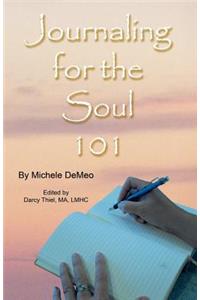 Journaling for the Soul 101