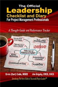 Official Leadership Checklist and Diary for Project Management Professionals