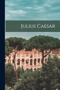 Julius Caesar