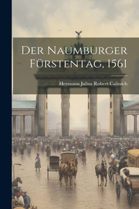 Naumburger Fürstentag, 1561