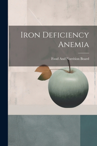 Iron Deficiency Anemia