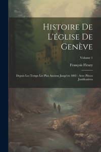 Histoire De L'église De Genève