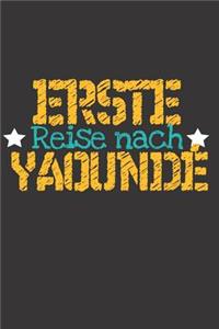 Erste Reise nach Yaoundé