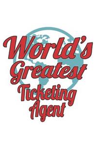 World's Greatest Ticketing Agent