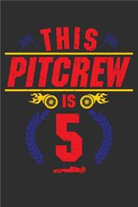 This Pit Crew Is 5
