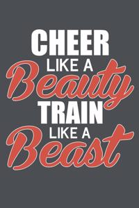 Cheer Like A Beauty Train Like A Beast