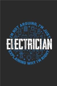 Electrician I'm Not Arguing