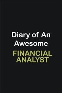 Diary Of An Awesome Financial Analyst