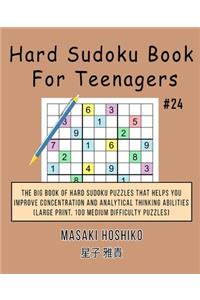Hard Sudoku Book For Teenagers #24