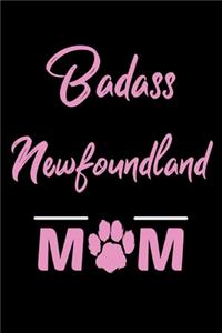 Badass Newfoundland Mom