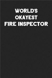 World's Okayest Fire Inspector
